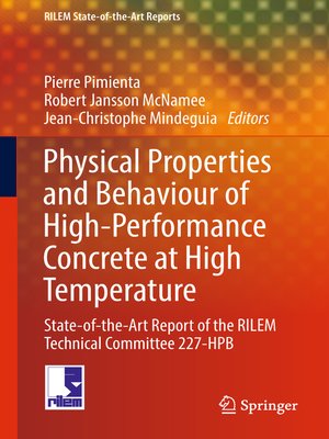 cover image of Physical Properties and Behaviour of High-Performance Concrete at High Temperature